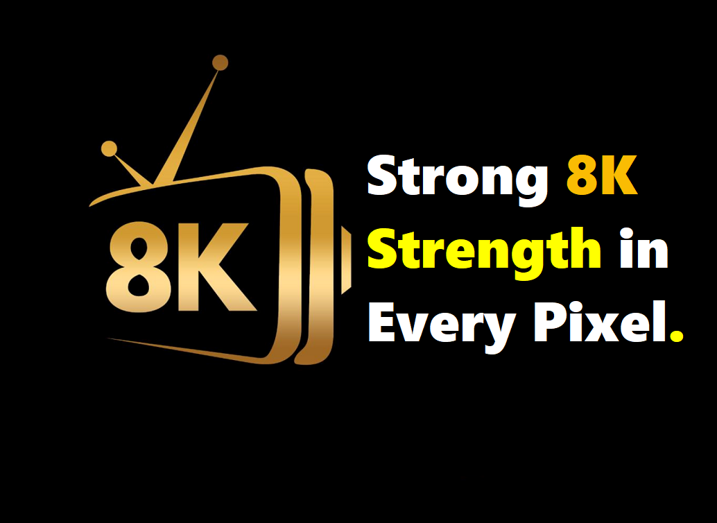 Strong 8K profile